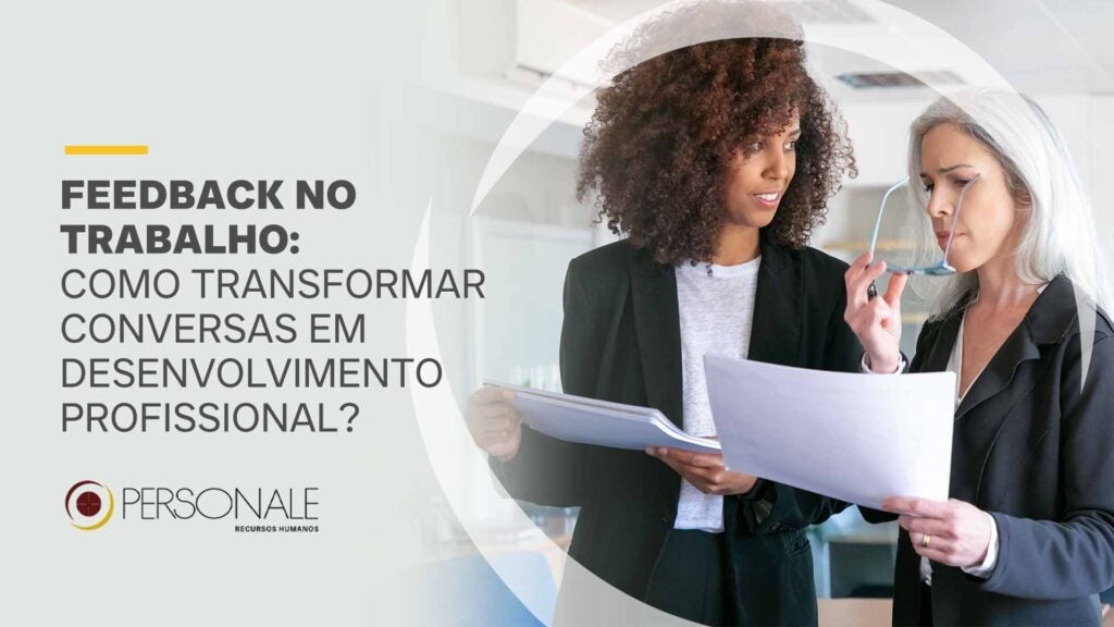 feedback no trabalho como transformar conversas em desenvolvimento profissional